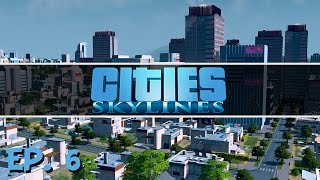 Cities Skylines  Ep 6  OnRamps  Lets Play [upl. by Perren]