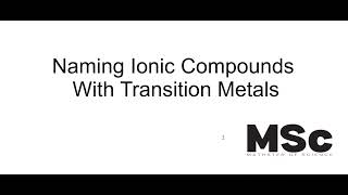 Naming Ionic Compounds With Transition Metals [upl. by Sacttler308]