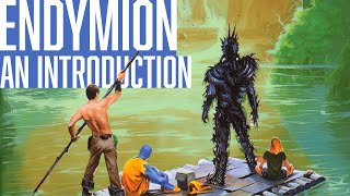 Endymion by Dan Simmons  an introduction some spoilers [upl. by Nysa242]