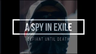 FINAL EPISODE A Spy in Exile  Defiant until Death with former MI5 agent Martin McGartland [upl. by Wylen]