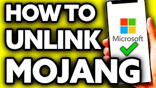 How To Unlink Your Mojang Account From Microsoft [upl. by Nerret]