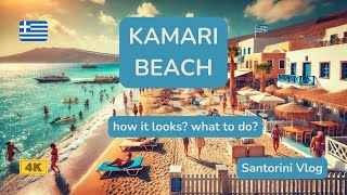 Kamari Beach HOW it LOOKS SANTORINI Vlog 2025 [upl. by Eahs]