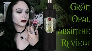 Goth Girl Reviews Grön Opal  Absinthe Review [upl. by Ardnatal]