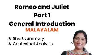 Romeo and Juliet Malayalam Introduction Part I [upl. by Ailecnarf]