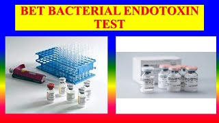 BET BACTERIAL ENDOTOXIN TEST [upl. by Nauwtna]