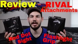 Review Nerf Rival Attachments Red Dot Sight and Flashlight Grip [upl. by Rimhsak511]