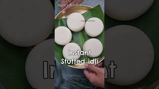 Instant Stuffed idli Recipe Easy to Make YouTubeShorts Shorts Viral IdliRecipe RavaIdli [upl. by Elli]