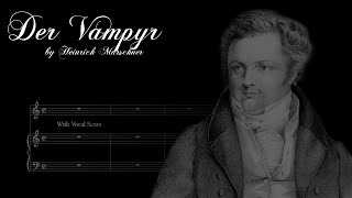 Opera Karaoke  Der Vampyr  Heinrich Marschner  with vocal score [upl. by O'Dell]