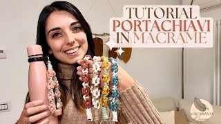 Tutorial Portachiavi in Macramè con i Fiori 🌸 [upl. by Annadiane]