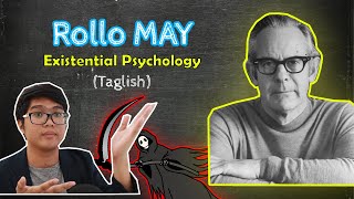 Rollo MAY  Existential Psychology  Nonbeing Anxiety FREEDOM Destiny  Theories of Personality [upl. by Ciapha]