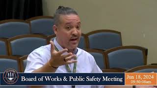 Board of Works amp Public Safety Meeting  06182024 [upl. by Coretta]