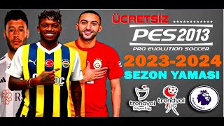 PES 13 TÜRKİYE SÜPER LİG NASIL YAPILIR  TÜM LİGLERDE GÜNCEL TRANSFERLER  20232024 TRANSFER YAMASI [upl. by Irrok382]