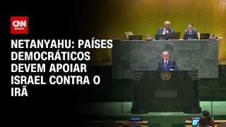 Netanyahu Países democráticos devem apoiar Israel contra o Irã  LIVE CNN [upl. by Lasko128]