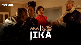 AKA Yanga Chief  JIKA Lyrics [upl. by Eecram]