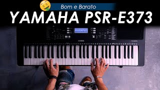 YAMAHA PSRE373 vale a pena  Review e Pacote de Timbres [upl. by Brenan531]