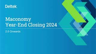 Deltek Maconomy 20 2024 YearEnd Closing [upl. by Cherry]