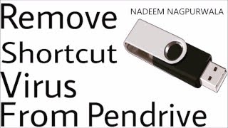 How to remove shortcut virus from Pendrive easily solved [upl. by Inig]