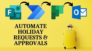 How to Setup a Holiday Approval Flow with MS Forms Planner amp Flow  Microsoft 365 [upl. by Brookes322]