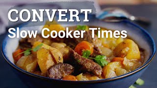 Convert Slow Cooker Times for Recipes in the Instant Pot Oven and Stovetop [upl. by Laurin55]