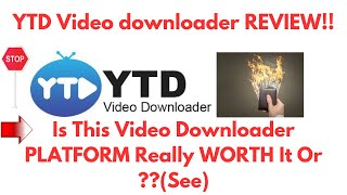 YTD Video Downloader ReviewIs This Downloader Tool REALLY A Great ONE Or NOTSeeDo not Use Yet [upl. by Ralyt]