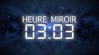 Heure Miroir 03h03  Signification Amour et Message des Anges [upl. by Bough279]