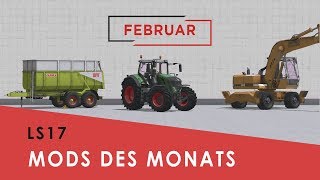 LS17 I Mods des Monats I Februar 2018 [upl. by Philbrook]