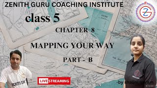 mapping your way  Chapter 8  PartB  Class5  By Shalini Maam [upl. by Pavia]