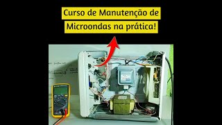 Curso de Manutenção de Microondas na Prática [upl. by Nayb855]