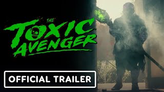 The Toxic Avenger  Exclusive Red Band Teaser Trailer 2023 Peter Dinklage Elijah Wood [upl. by Adim]