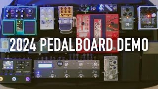 2024 Pedalboard Demo and Walkthrough [upl. by Koser]