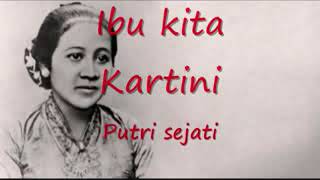 Lagu ibu kita Kartini [upl. by Glarum406]