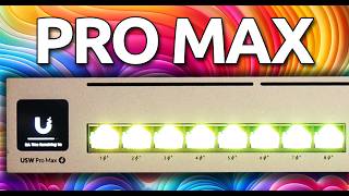 UniFi Pro Max Switches  Now With Etherlighting™ [upl. by Nogras]