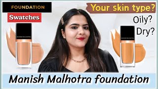 Myglamm Manish Malhotra Skin Awekning Foundation  Manish Malhotra foundation Swatches amp Review [upl. by Lindgren]