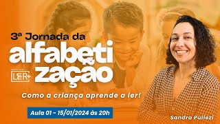 3ª Jornada da Alfabetização com Sandra Puliezi [upl. by Cairns]