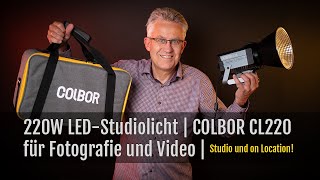 Colbor CL220 – Mein bestes Dauerlicht – Perfekt für Foto und Video – 220 W BiColor – Ultrahell [upl. by Enytsuj]