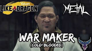 Yakuza Like a Dragon  War Maker 【Intense Symphonic Metal Cover】 [upl. by Aicram887]