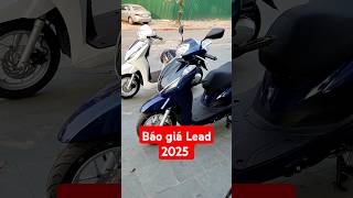 Báo giá Lead 2025 lead2025 [upl. by Hayimas38]