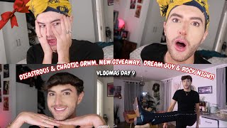 A Disastrous amp Chaotic GRWM NEW GIVEAWAY Dream Guy amp Rock Night Out  VLOGMAS DAY 9 [upl. by Zacks220]