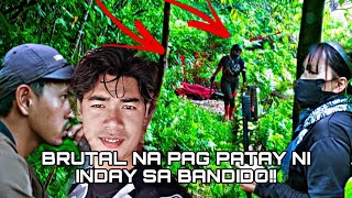 GANTE KO SAU BUGTOK BRUTAL NA PAG PAKTAY NI INDAY SA BANDIDOintese [upl. by Annabela]