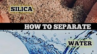 8 Methods How to separate silica from water [upl. by White]