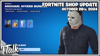 FINALLY MICHAEL MYERS IS BACK Fortnite Item Shop October 26th 2024 Fortnite Chapter 5 [upl. by Balfour]