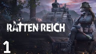 Ratten Reich Part 1 Trenches of the Swamp [upl. by Tirrag]