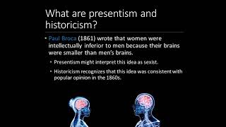 History of Psychology  Lecture 1  Part 4  Presentism amp Historicism [upl. by Ltihcox]