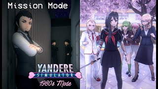 Yakuza Mode  1980s Mission Mode  Yandere Simulator 1980s Mode [upl. by Nahpos]