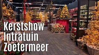 Kerstshow Intratuin Zoetermeer 2024 ⭐⭐⭐⭐⭐ part 2 [upl. by Allenotna]