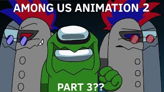 Among us animation 2 part 3  strongest  meme for RODAMRIX rodamrix amongus amongusanimation [upl. by Old]