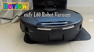 eufy L60 Robot Vacuum Review  Is It Worth It [upl. by Fennelly311]