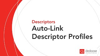 AutoLink Descriptor Profiles to Media in Dedoose  Qualitative amp Mixed Methods Research amp Analysis [upl. by Buonomo]