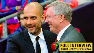 INTERVIEW Pep Guardiola on Sir Alex Ferguson [upl. by Annenn706]