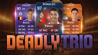 DEADLY TRIO RB ST RONALDO  PURPLE HAZARD  MOTM MESSI FIFA 15 ULTIMATE TEAM [upl. by Ennair]